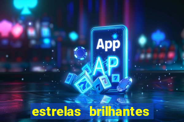 estrelas brilhantes dorama assistir online